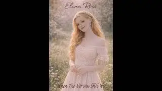 Elena Rose -  The Net Was Still Wet