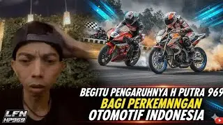 SEBEGITU BESAR PENGARUH H PUTRA 969 DI DUNIA BALAP INDONESIA: SEMUA BINGUNG SAAT BELIAU MEMILIH OFF!