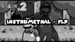 Illusion V2 - (Too Slow Mario Mix) (INSTRUMENTAL + FLP)