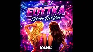 Dj Kamil-Edytka (2025)