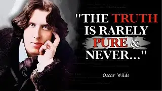 Oscar Wilde Quotes on LIfe, Love, and Happiness LIFE CHANGING
