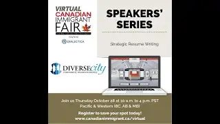 Virtual Canadian Immigrant Fair Speaker Session: Strategic Resume Writing from DIVERSEcity