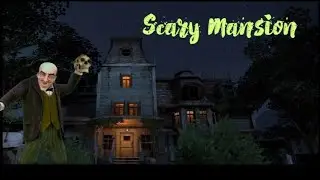 Scary Mansion - Game Play - Door Escape - Ghost mode 