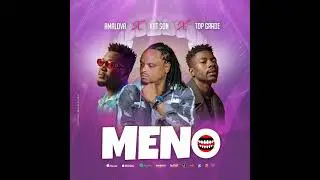 MENO top grade feat kaba katson x amalova 