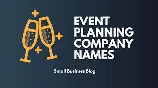 Handpicked Event Planning Company Names