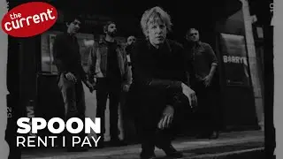 Spoon - Rent I Pay (live performance for The Current)