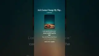 Ain't Gonna Change My Ways 