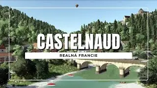 Jedna z nejhezčích francouzských map CASTELNAUD v1.2  FS 22 4K