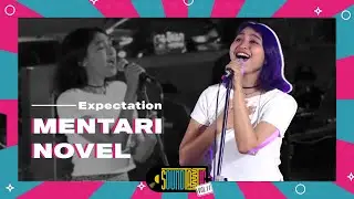 Mentari Novel - Expectation [Live at SOUNDTASTIC]