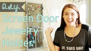 D.I.Y. | Screen Door Jewelry Holder | Stuff Jenna Does