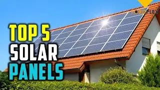 Solar Panel | Top 5 Best Solar Panels 2020 Reviews
