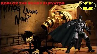 New Bendy Update! Roblox The Scary Elevator!