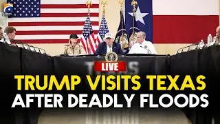 🔴𝗟𝗶𝘃𝗲: Trump Visits Texas After Deadly Floods | Geo News English