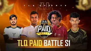 TLQ PAID BATTLE S4  Epizode 2- 100$  | FT. #SDMZ #TLQ #ISSLNRC #EQZ #4K #SYN #TM7 #VE