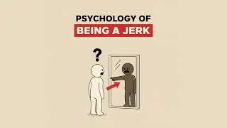 Are You a Jerk? The Psychology Test