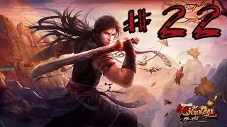[TNGH 3D] - (Offline) - #22 - ToxinBe đi Ph&oacute; Bản Mai Trang Ngoại Vi Lv74