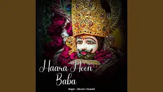 Haara Hoon Baba
