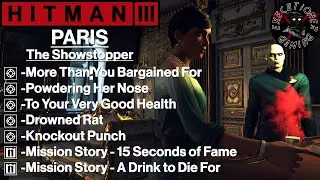 Hitman 3: Paris - The Showstopper - To Your Very Good Health, Knockout Punch, Drowned Rat