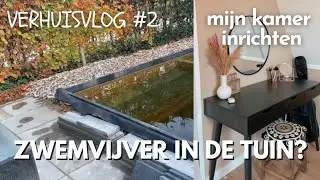 EEN ZWEMVIJVER IN DE TUIN? - VERHUISVLOG #2