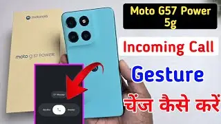 How to set calling gesture in Moto G57 Power 5g | Moto G57 Power me incoming call gesture change