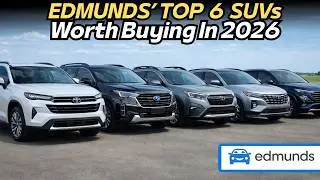 7 SUVs Edmunds Says Are Worth Buying in 2026