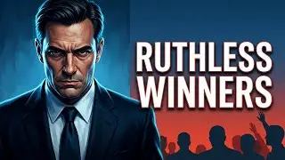 Why Our Society Rewards the Most Ruthless