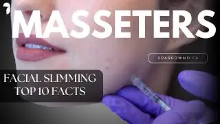 Facial Slimming Botox&reg; Top 10 Facts