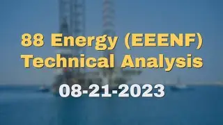 88 Energy - EEENF Stock Technical Analysis - 08-21-2023