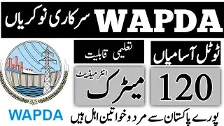 WAPDA water and power development authority jobs 2024|| wapda jobs new all Pakistan