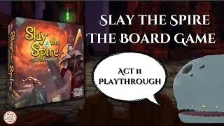 Slay The Spire: The Board Game - Act 2