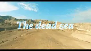 The Amazing Dead Sea In Israel