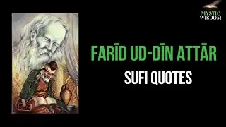 Sufi Quotes by Farid Ud Din Attar - May 2020