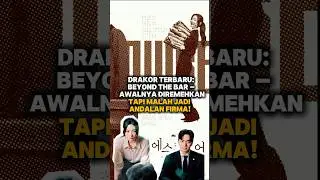 Beyond the Bar &ndash; Drakor Baru Ini Wajib Kamu Tonton! #kdrama #kpopinfo #drakor  #beyondthebar