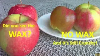 How To Remove Wax From Apples | 2 Best Natural Methods @Roseville