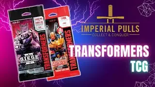 Transformers TCG Rise of the Combiners + Siege 1 - Imperial Pulls Episode #034