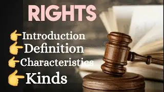 Concept of Rights ||Definition, Intro|| Characteristics || Kinds ||🥰💯 #rights