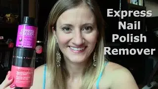 Express Nail Polish Remover Haul and Test