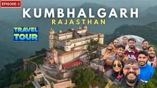 episode 2 || college tour kumbhalgadh fort || #bped #college #tour #treveling 