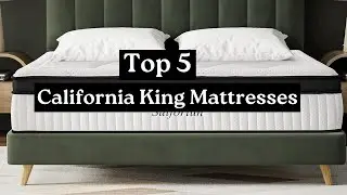 Top 5 Best California King Mattress Reviews in 2024