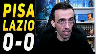 PISA LAZIO 0-0 | Che vi avevo detto?
