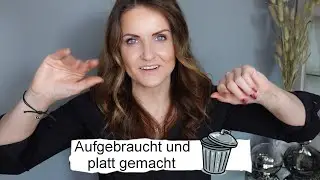 Megaviel Aufgebraucht & Platt Gemacht by Meloflori I Beauty und Lifestyle