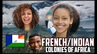 Africa's Strange French/Indian Colonies (Mauritius and R&eacute;union)