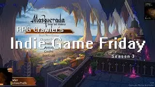 Indie Game Friday: Masquerada: Songs and Shadows