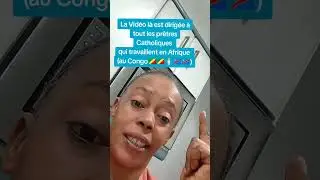 La Vidéo là est dirigée à Tout les Prêtres qui travaillent au Congo 🇨🇬🇨🇩🕯️ où encore En Afrique.