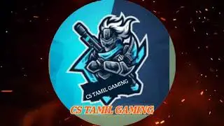 CS TAMIL GAMING intro in my chanal