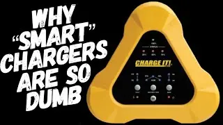 WHY &ldquo;SMART&rdquo; BATTERY CHARGERS ARE SO DUMB
