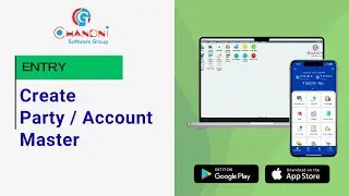 Account / Party Master Creation Explained | Create Customer & Supplier &ndash; Chandni Software