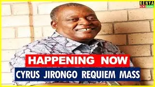 LIVE - Opposition Leaders attending Cyrus Jirongo Requiem Mass in Nairobi