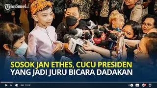 Sosok Jan Ethes, Cucu Presiden Jokowi yang Curi Perhatian jadi Jubir Dadakan di Pernikahan Kaesang