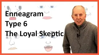 The Sangha House - The Enneagram / Type 6 - The Loyal Skeptic